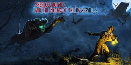 Sherlock Holmes and The Hound of The Baskervilles