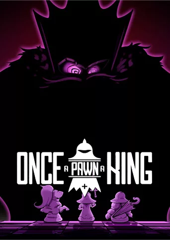 Once a Pawn a King