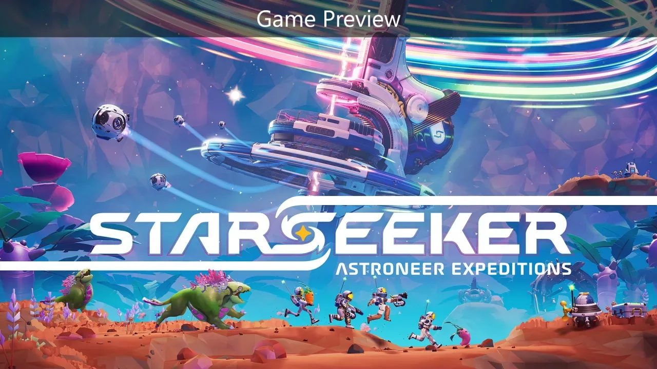 STARSEEKER: Astroneer Expeditions (Game Preview)