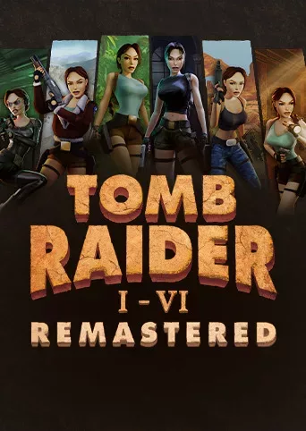 Tomb Raider I-VI Remastered