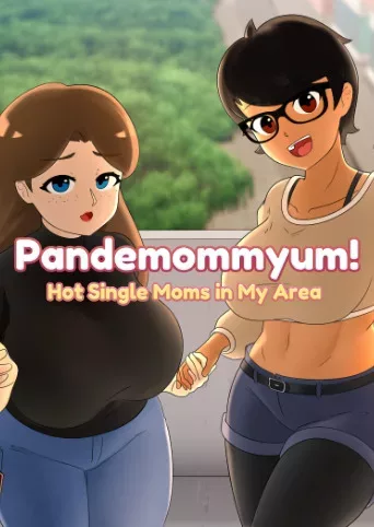 Pandemommyum! Hot Single Moms in My Area