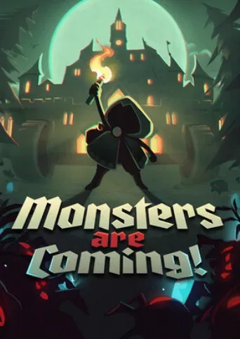 Monsters are Coming!