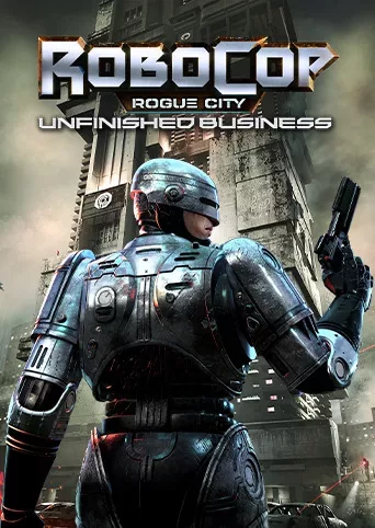 RoboCop: Rogue City - Unfinished Business