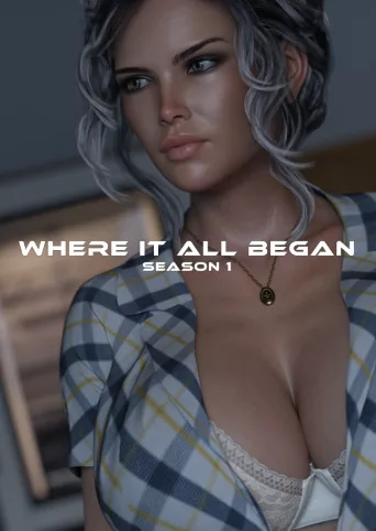Where it all Began - Season 1