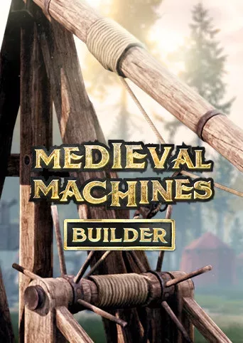 Medieval Machines Builder