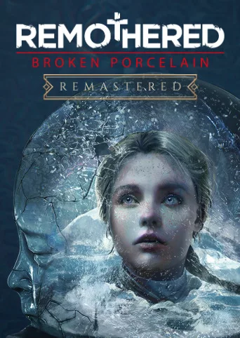 Remothered: Broken Porcelain Remastered
