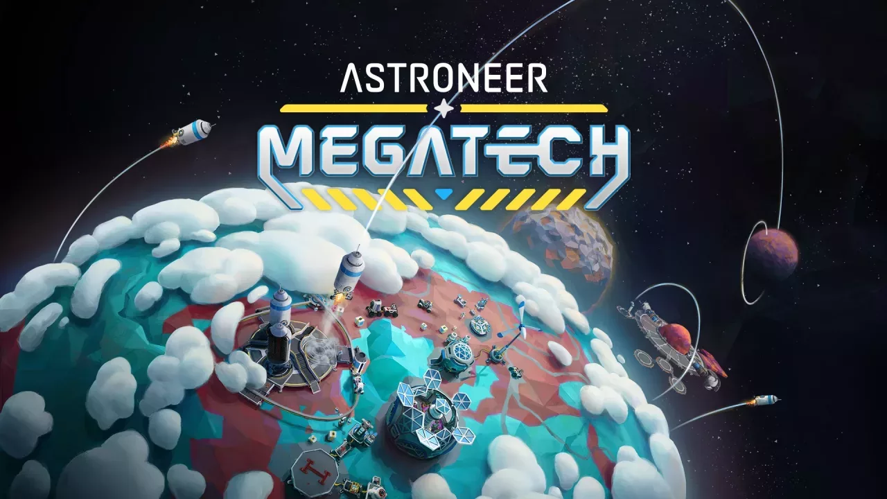 ASTRONEER: Megatech