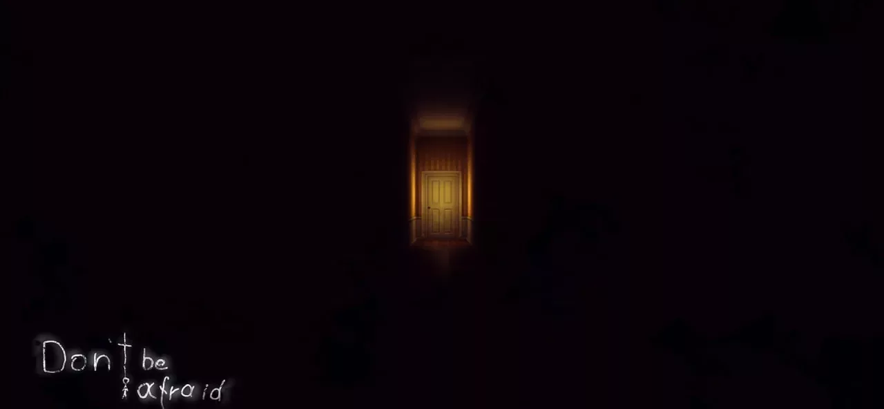Dont Be Afraid
