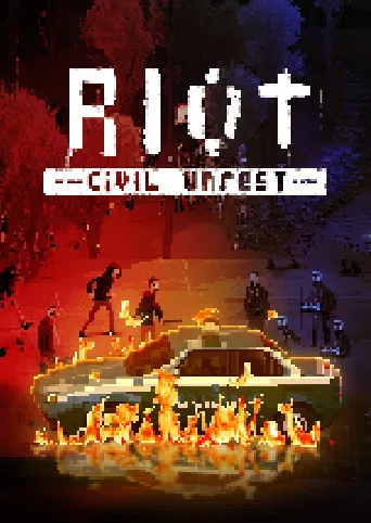RIOT - Civil Unrest