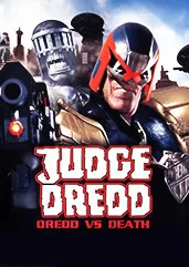 Judge Dredd: Dredd vs Death