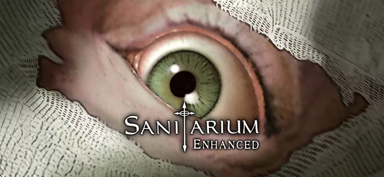 Sanitarium Enhanced