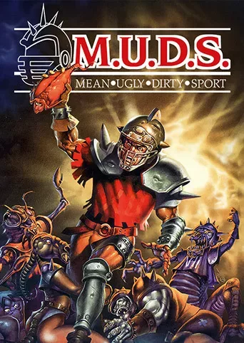 M.U.D.S.: Mean Ugly Dirty Sport
