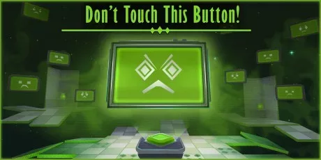 Dont Touch this Button!