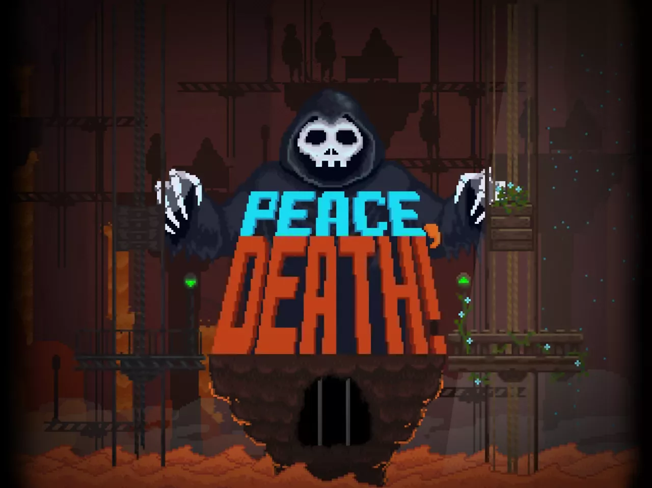 Peace, Death!