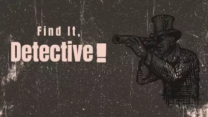 Find It, Detective！