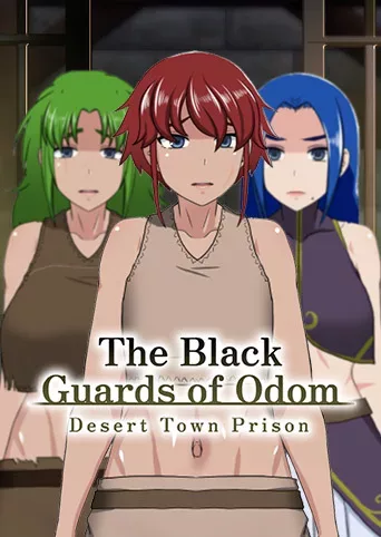 The Black Guards of Odom - Desert Town Prison